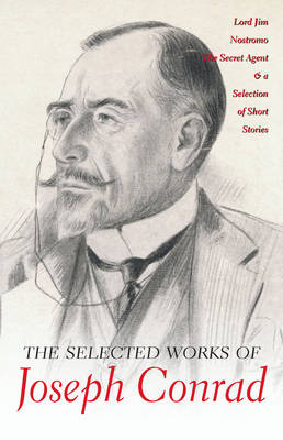 Cover of The Selected Works of Joseph Conrad