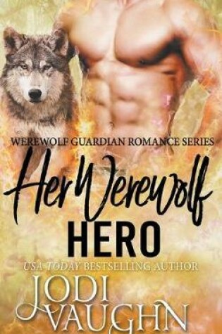 Cover of Her Werewolf Hero