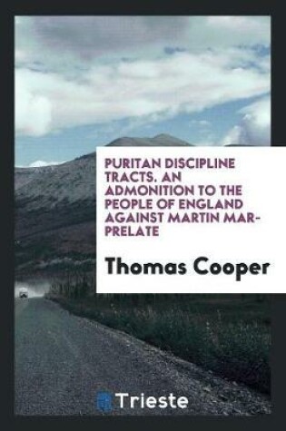 Cover of An Admonition to the People of England Against Martin Mar-Prelate