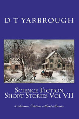 Cover of Science Fiction Short Stories Vol VII