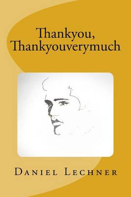 Cover of Thankyou, Thankyouverymuch