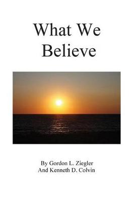 Book cover for What We Believe