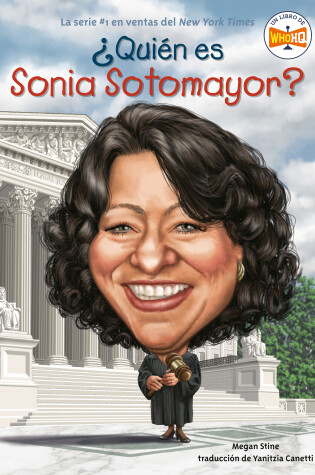 Cover of ¿Quién es Sonia Sotomayor?