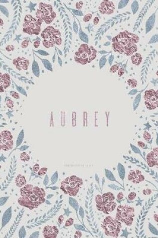 Cover of Composition Notebook. Aubrey