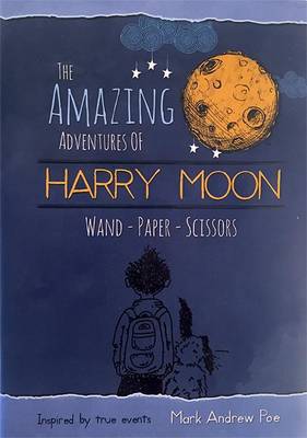 Book cover for Harry Moon Wand Paper Scissors