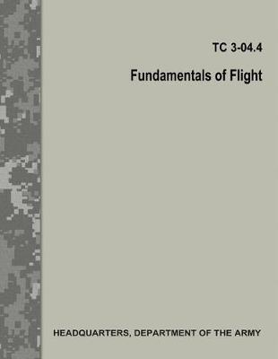 Book cover for Fundamentals of Flight (TC 3.04.4 / FM 3.04.203)