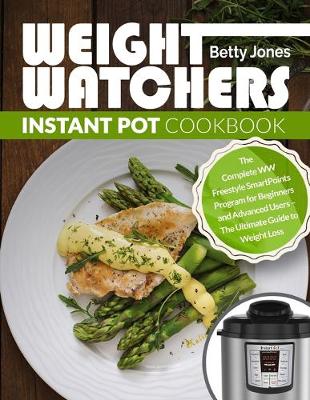 Book cover for Weight Watchers Instant Pot Cookbook