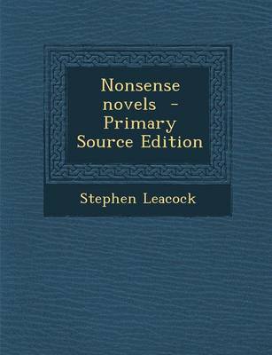 Book cover for Nonsense Novels - Primary Source Edition