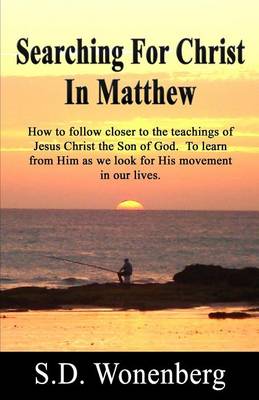 Cover of Searching For Christ In Matthew