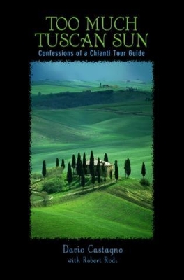 Book cover for Too Much Tuscan Sun