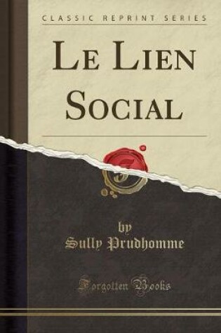 Cover of Le Lien Social (Classic Reprint)