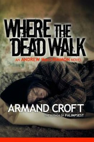 Cover of Where the Dead Walk