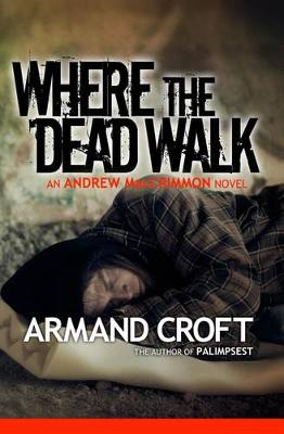 Book cover for Where the Dead Walk