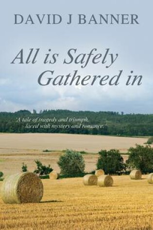 Cover of All is Safely Gathered in