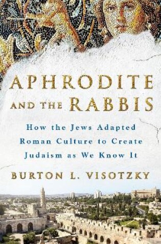 Cover of Aphrodite and the Rabbis