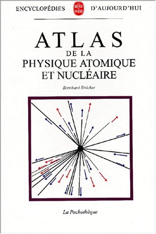 Book cover for Atlas de La Physique Atomique Et Nucleaire