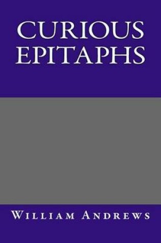 Cover of Curious Epitaphs
