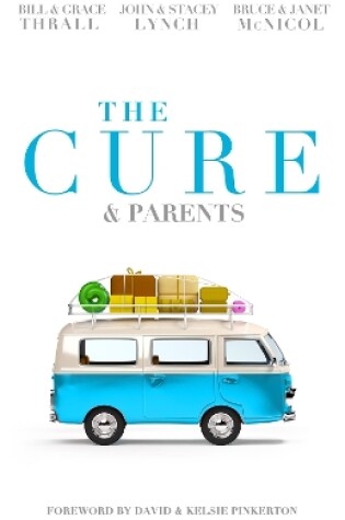 Cover of The Cure & Parents