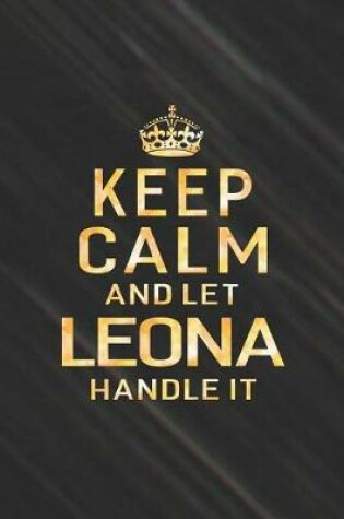 Cover of Keep Calm and Let Leona Handle It