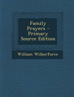 Book cover for Family Prayers - Primary Source Edition