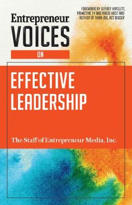 Book cover for Entrepreneur Voices on Effective Leadership