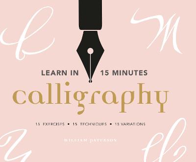 Book cover for Learn in 15 Minutes: Calligraphy