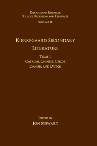 Cover of Volume 18, Tome I: Kierkegaard Secondary Literature