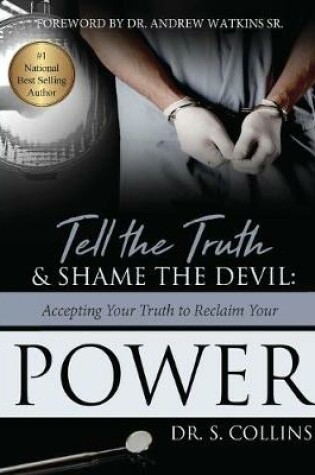 Cover of Tell The Truth & Shame the Devil