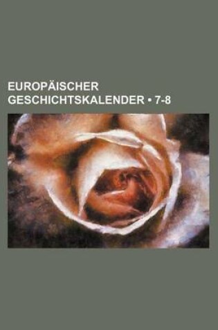 Cover of Europaischer Geschichtskalender (7-8)