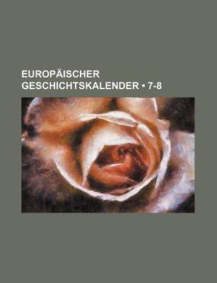 Book cover for Europaischer Geschichtskalender (7-8)