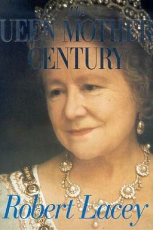 Cover of The Queen Mother's Century