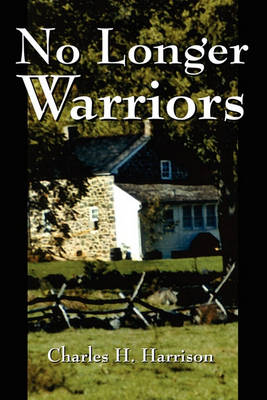 Book cover for No Longer Warriors