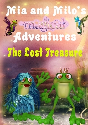 Cover of Mia and Milo's Magical Adventures