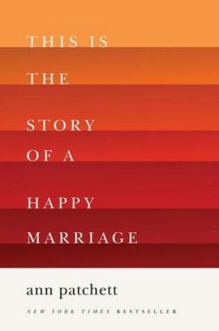 Cover of This Is the Story of a Happy Marriage