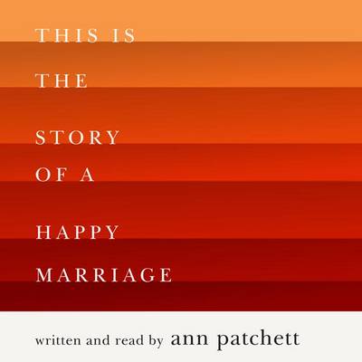 Book cover for This is the Story of a Happy Marriage