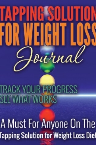 Cover of Tapping Solution for Weight Loss Journal