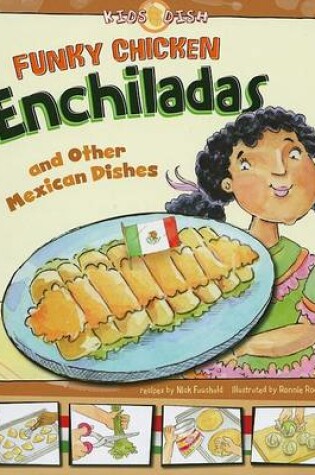 Cover of Funky Chicken Enchiladas