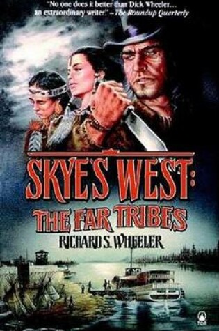 Cover of Skye'S West: Far Tribes