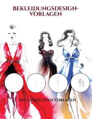 Book cover for Bekleidungsdesign-Vorlagen (mit gemischten Vorlagen)