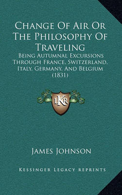 Book cover for Change of Air or the Philosophy of Traveling