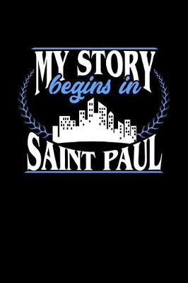 Book cover for My Story Begins in Saint Paul