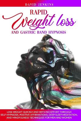 Book cover for Rapid Weight Loss and Gastric Band Hypnosis