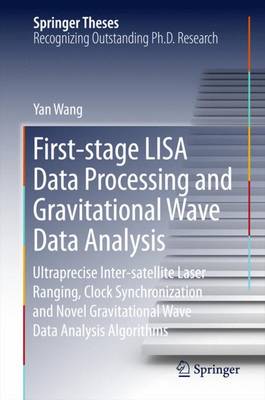 Book cover for First-stage LISA Data Processing and Gravitational Wave Data Analysis