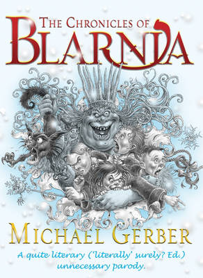 Book cover for The Chronicles Of Blarnia