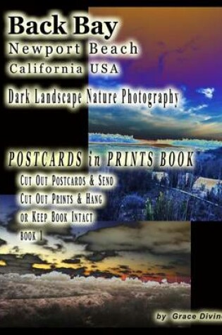 Cover of Back Bay Newport Beach California USA Dark Landscape Nature Photography Postcards in Prints Book