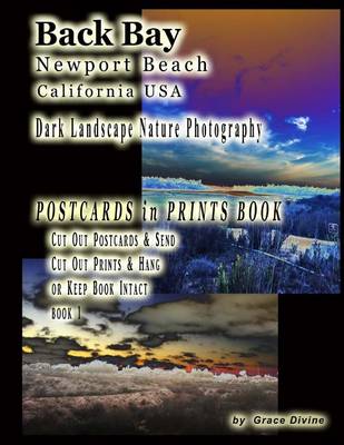 Book cover for Back Bay Newport Beach California USA Dark Landscape Nature Photography Postcards in Prints Book