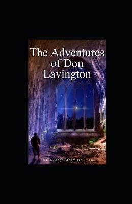 Book cover for The Adventures of Don Lavington illustrated