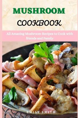 Book cover for Mushroom Cookbook
