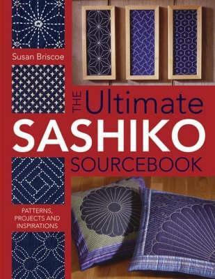 Book cover for The Ultimate Sashiko Sourcebook