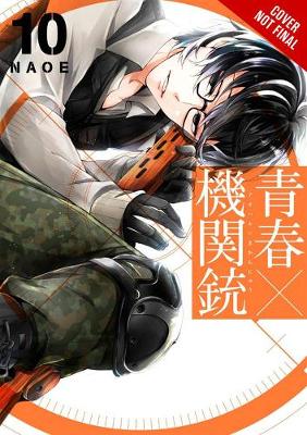 Book cover for Aoharu X Machinegun, Vol. 10